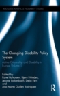 The Changing Disability Policy System : Active Citizenship and Disability in Europe Volume 1 - Book