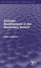 Concept Development in the Secondary School - Book