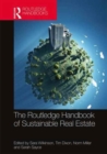 Routledge Handbook of Sustainable Real Estate - Book