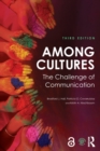Among Cultures : The Challenge of Communication - Book