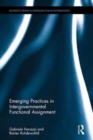 Emerging Practices in Intergovernmental Functional Assignment - Book