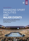 Managing Sport Facilities and Major Events : Second Edition - Book
