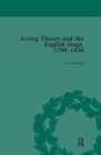 Acting Theory and the English Stage, 1700-1830 Volume 1 - Book