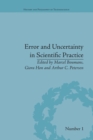 Error and Uncertainty in Scientific Practice - Book