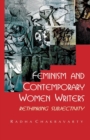 Feminism and Contemporary Women Writers : Rethinking Subjectivity - Book
