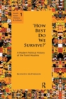 `How Best Do We Survive?’ : A Modern Political History of the Tamil Muslims - Book