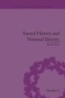 Sacred History and National Identity : Comparisons Between Early Modern Wales and Brittany - Book