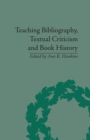 Teaching Bibliography, Textual Criticism, and Book History - Book