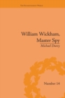 William Wickham, Master Spy : The Secret War Against the French Revolution - Book