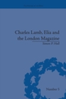 Charles Lamb, Elia and the London Magazine : Metropolitan Muse - Book