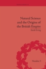 Natural Science and the Origins of the British Empire - Book