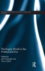 The Rugby World in the Professional Era - Book