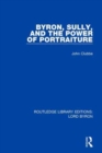 Byron, Sully, and the Power of Portraiture - Book