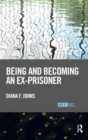 Being and Becoming an Ex-Prisoner - Book