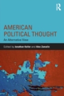 American Political Thought : An Alternative View - Book