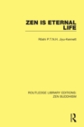 Zen is Eternal Life - Book
