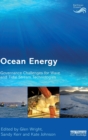 Ocean Energy : Governance Challenges for Wave and Tidal Stream Technologies - Book