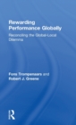 Rewarding Performance Globally : Reconciling the Global-Local Dilemma - Book