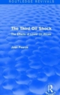The Third Oil Shock (Routledge Revivals) : The Effects of Lower Oil Prices - Book