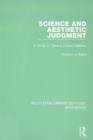 Science and Aesthetic Judgement : A Study in Taine's Critical Method - Book