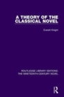 A Theory of the Classical Novel - Book