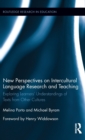 New Perspectives on Intercultural Language Research and Teaching : Exploring Learners’ Understandings of Texts from Other Cultures - Book
