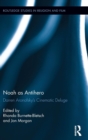 Noah as Antihero : Darren Aronofsky’s Cinematic Deluge - Book