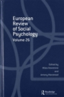 European Review of Social Psychology: Volume 26 - Book