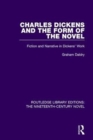 Charles Dickens and the Form of the Novel : Fiction and Narrative in Dickens' Work - Book