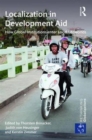 Localization in Development Aid : How Global Institutions enter Local Lifeworlds - Book