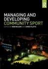 Managing and Developing Community Sport - Book