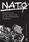 NATØ: Narrative Architecture in Postmodern London - Book