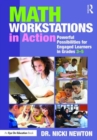 Math Workstations in Action : Powerful Possibilities for Engaged Learning in Grades 3–5 - Book