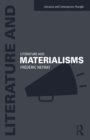 Literature and Materialisms - Book
