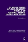 Class in Turn-of-the-Century Novels of Gissing, James, Hardy and Wells - Book
