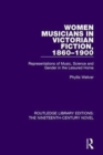 Women Musicians in Victorian Fiction, 1860-1900 : Representations of Music, Science and Gender in the Leisured Home - Book