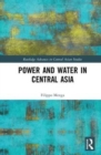 Power and Water in Central Asia - Book