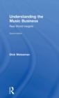 Understanding the Music Business : Real World Insights - Book