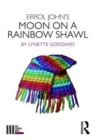 Errol John's Moon on a Rainbow Shawl - Book