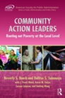 Community Action Leaders : Rooting Out Poverty at the Local Level - Book