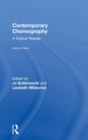 Contemporary Choreography : A Critical Reader - Book