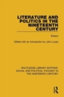 Literature and Politics in the Nineteenth Century : Essays - Book