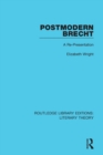 Postmodern Brecht : A Re-Presentation - Book