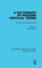 A Dictionary of Modern Critical Terms : Revised and Enlarged Edition - Book