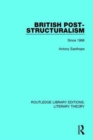 British Post-Structuralism : Since 1968 - Book