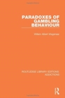 Paradoxes of Gambling Behaviour - Book
