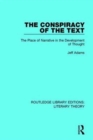 The Conspiracy of the Text : The Place of Narrative in the Development of Thought - Book