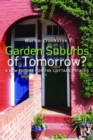 Garden Suburbs of Tomorrow? : A New Future for the Cottage Estates - Book