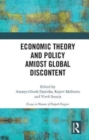 Economic Theory and Policy amidst Global Discontent - Book