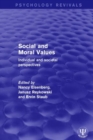 Social and Moral Values : Individual and Societal Perspectives - Book